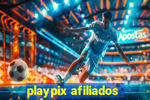 playpix afiliados